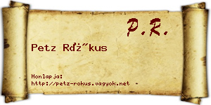 Petz Rókus névjegykártya